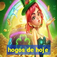 hogos de hoje